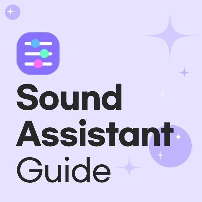 Sound Assistant Guide