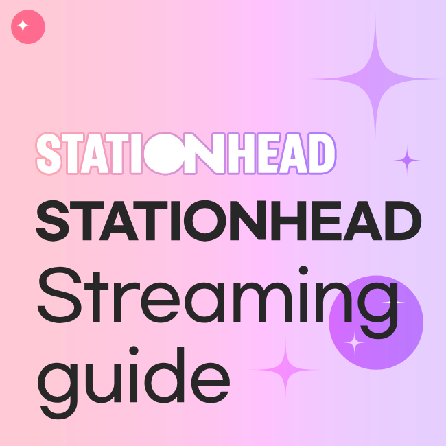 Stationhead Streaming Guide