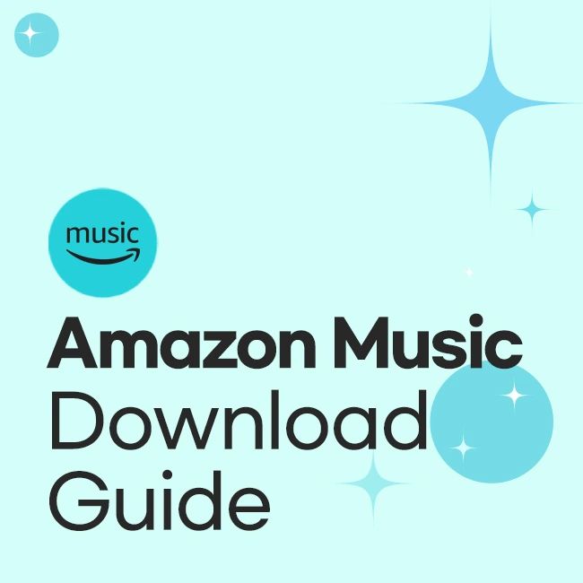 Amazon Music Download Guide