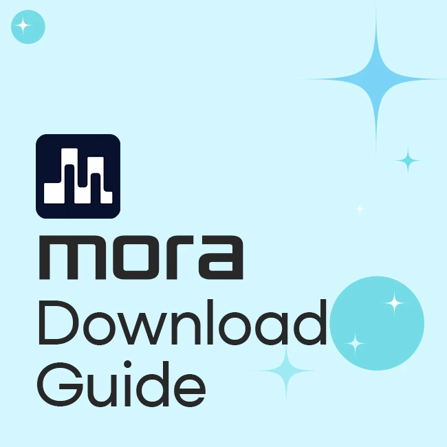 mora Download Guide
